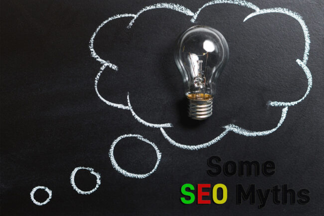1. Some SEO Myths Some SEO Myths