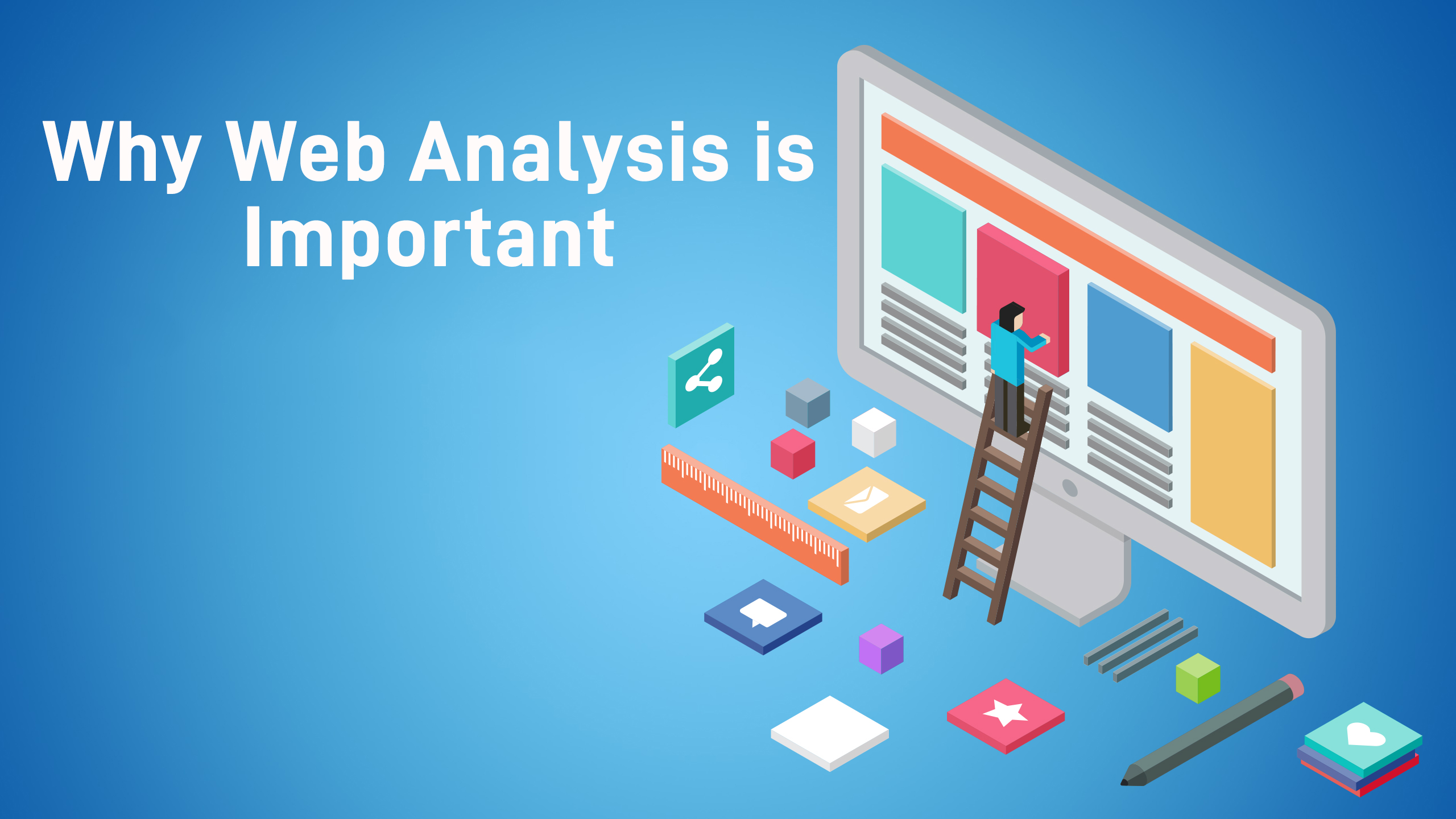 Why Web Analysis is Important - LiMiT Web Design Agency