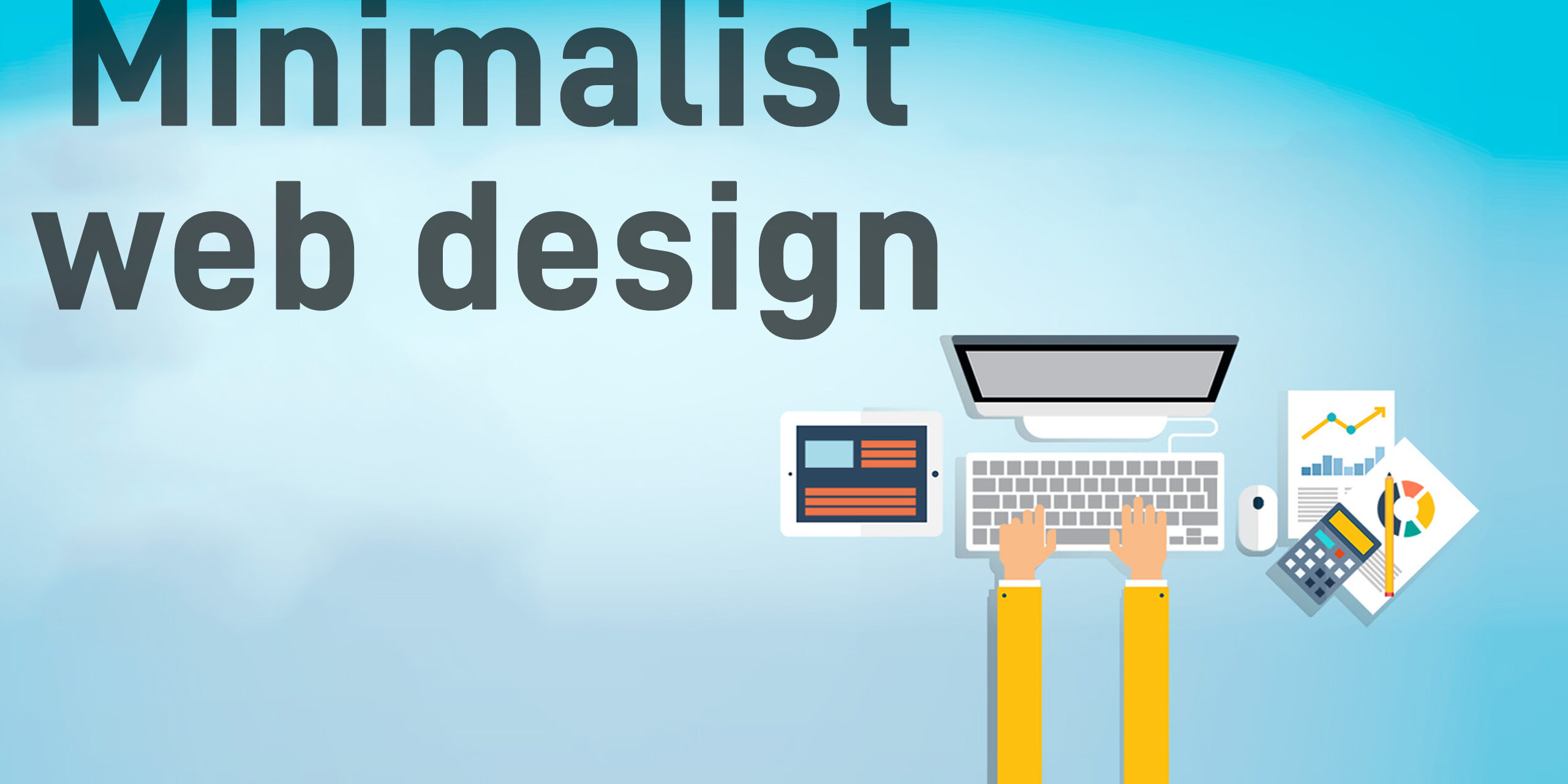 2. Minimalist web design Why Minimalist web design