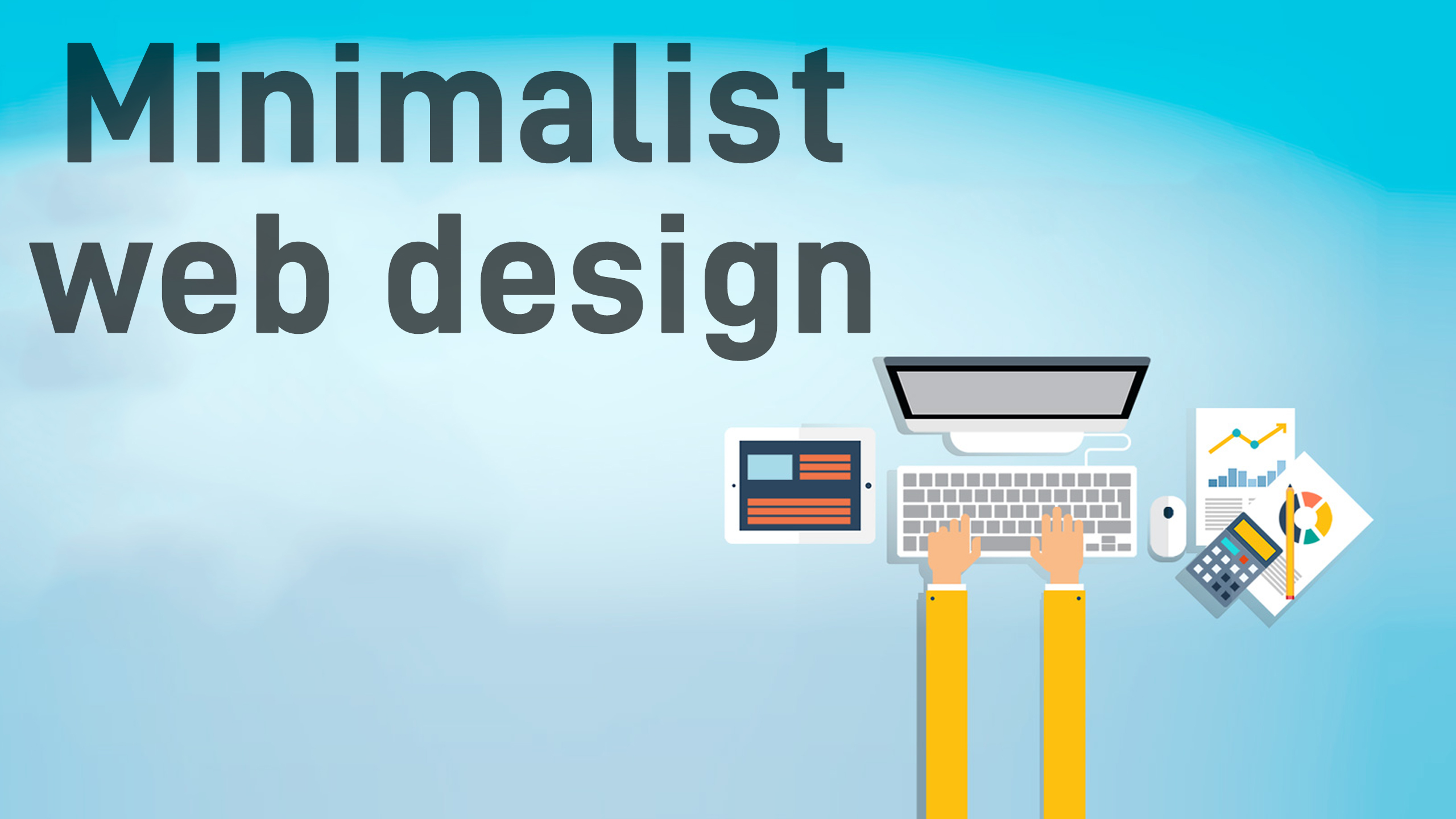 Why Minimalist web design